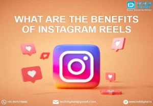 benefits of Instagram Reels